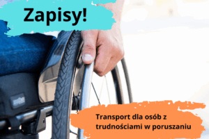 Zapisy na transport dla osób z trudnościami w poruszaniu się w semestrze zimowym 2025/2026